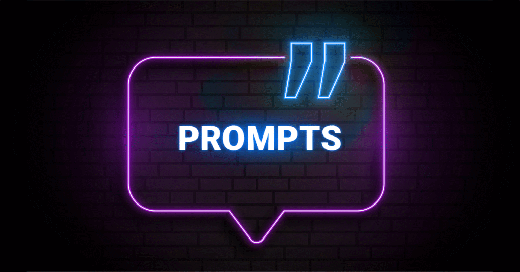 Prompts
