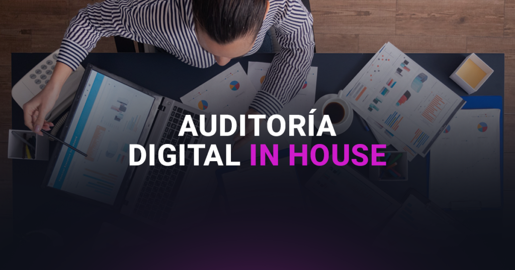 Auditoria digital in house